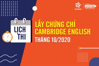 LỊCH THI LẤY CHỨNG CHỈ CAMBRIDGE ENGLISH THÁNG 10/2020